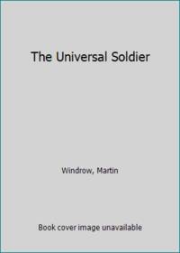 The Universal Soldier