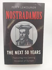 Nostradamus: The Next 50 Years