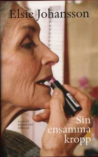 SIN ENSAMMA KROPP.