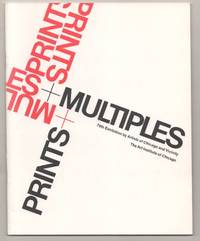 Prints + Multiples 79 Exhibition by Artists of Chicago and Vicinity