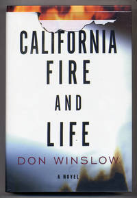 California Fire and Life by WINSLOW, Don - 1999