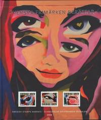 Svenska frimärken berättar. Swedish Stamps Narrate. Schwedische Briefmarken Erzählen.Årsbok....