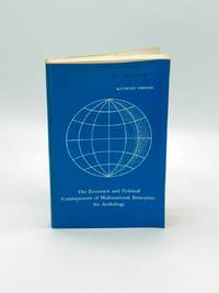 The Economic and Political Consequences of Multinational Enterprise An  Anthology