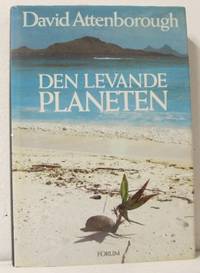 Den levande planeten. Ett porträtt av vår jord.