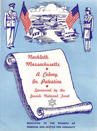 NACHLATH MASSACHUSETTS: A COLONY IN PALESTINE