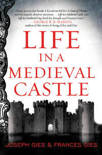 Life in a Medieval Castle