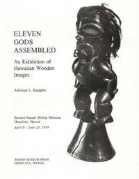 Eleven Gods Assembled: an Exhibition of Hawaiian Wooden Images