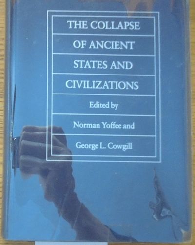 The Collapse of Ancient States and Civilizations