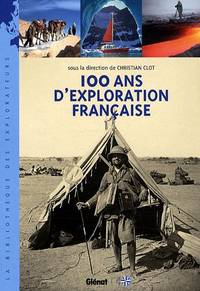 image of 100 ans d'exploration française