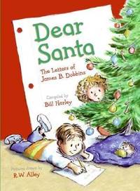 Dear Santa : The Letters of James B. Dobbins