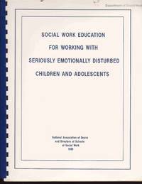 cover of Social Work Education for Working with Seriously Emotionally Disturbed Children and Adolescents