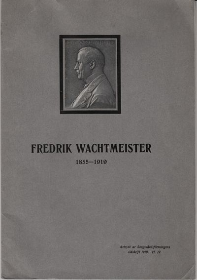 In memoriam Fredrik Wachtmeister 1855-1919.…