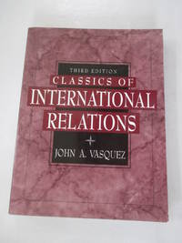 Classics of International Relations (3rd Edition)