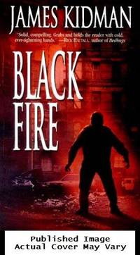 Black Fire by James Kidman - 2004-05-01 Spine Wear. See our T