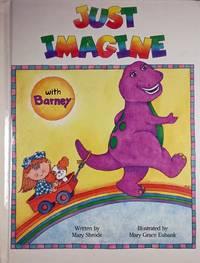 Just imagine with Barney