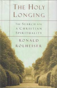 cover of The Holy Longing: The Search for a Christian Spirituality