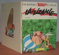 UNE AVENTURE D&#039;ASTERIX:  LA ZIZANIE. de GOSCINNY.  Illustrations by UDERZO.: