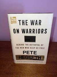 The War on Warriors