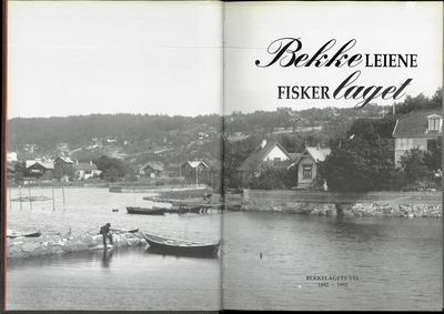 Bekkeleiene Fiskerlaget. Bekkelagets vel…