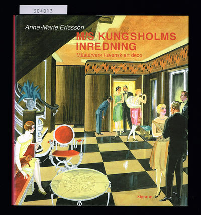 M/S Kungsholms inredning. Mästerverk i svensk art…
