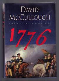 1776 by David McCullough - 2005