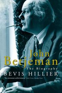 John Betjeman: The Biography