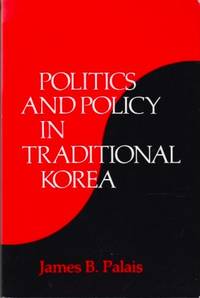 Politics and Policy in traditional Korea