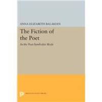 The Fiction of the Poet by Anna Balakian - 1992-04-15