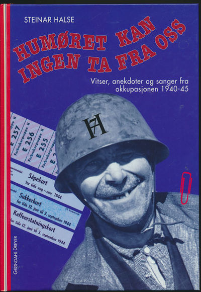 Humøret kan ingen ta fra oss. Vitser, anektoter…