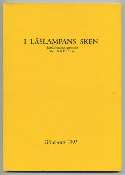 I läslampans sken. Bokhistoriska uppsatser.…