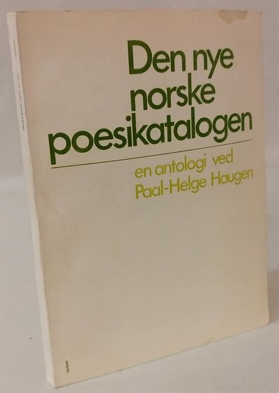 Den nye norske poesikatalogen - en antologi.