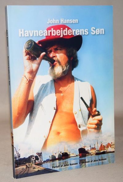 John hansen - Havnearbejderens søn.