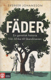 FÄDER. En genetisk historia från Afrika till…