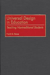 Universal Design in Education: Teaching Nontraditional Students