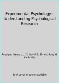 Experimental Psychology : Understanding Psychological Research