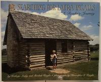 SEARCHING FOR LAURA INGALLS A Reader's Journey