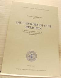 Djuppsykologi och religion. Religionspsykologiska…