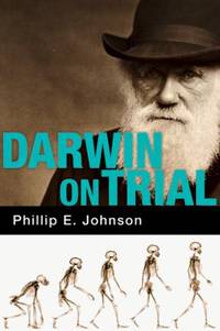 Darwin on Trial by Phillip E. Johnson - Paperback - 1993 - from ThriftBooks (SKU: G0830813241I4N10)