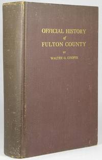 OFFICIAL HISTORY OF FULTON COUNTY