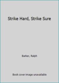cover of Strike hard, strike sure
