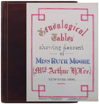 Genealogical Tables showing descent of Miss Ruth Moore (Mrs. Arthur H. Lee.) [Manuscript and watercolor title]