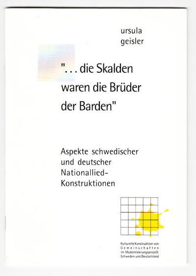 ”... die Skalden waren die Brüder der Barden”.…