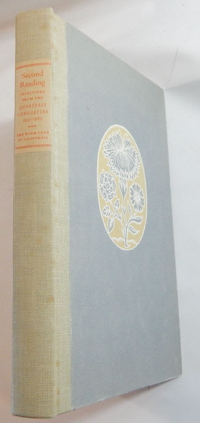 Second Reading: Selections from the Quarterly News-letter 1933-1963