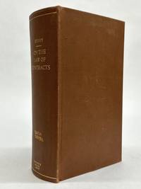 A TREATISE ON THE LAW OF CONTRACTS NOT UNDER SEAL
