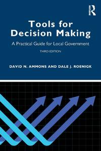 Tools for Decision Making: A Practical Guide for Local Government