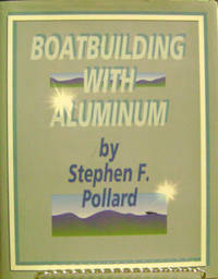 Boatbuilding with Aluminum