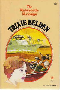cover of TRIXIE BELDEN and the MYSTERY ON THE MISSISSIPPI. #15.
