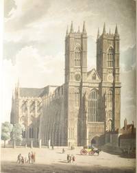 The History of the Abbey Church of St. Peter's Westminster, Its Antquities and Monuments (2...