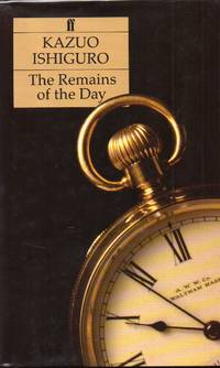 The Remains of the Day by Ishiguro, Kazuo - 1989