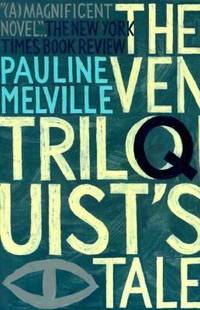 The Ventriloquist&#039;s Tale de Melville, Pauline - 1999